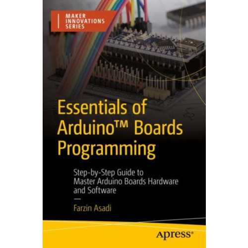 APress Essentials of Arduino™ Boards Programming (häftad, eng)