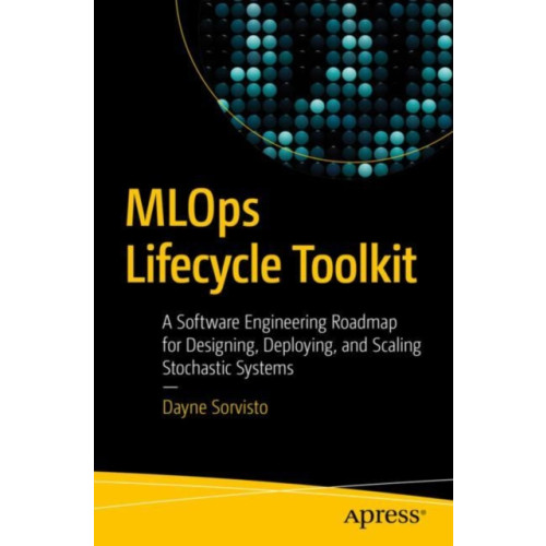 APress MLOps Lifecycle Toolkit (häftad, eng)