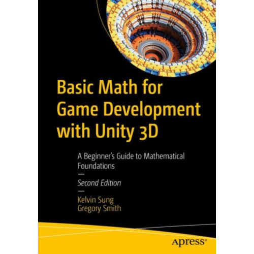 APress Basic Math for Game Development with Unity 3D (häftad, eng)