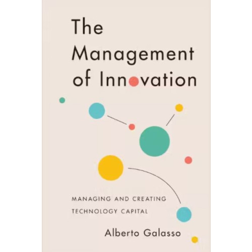 University of Toronto Press The Management of Innovation (inbunden, eng)