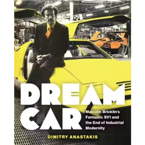 University of Toronto Press Dream Car (inbunden, eng)