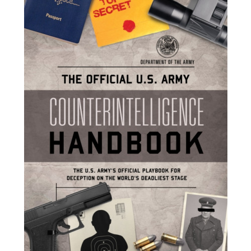 Rowman & littlefield The Official U.S. Army Counterintelligence Handbook (häftad, eng)