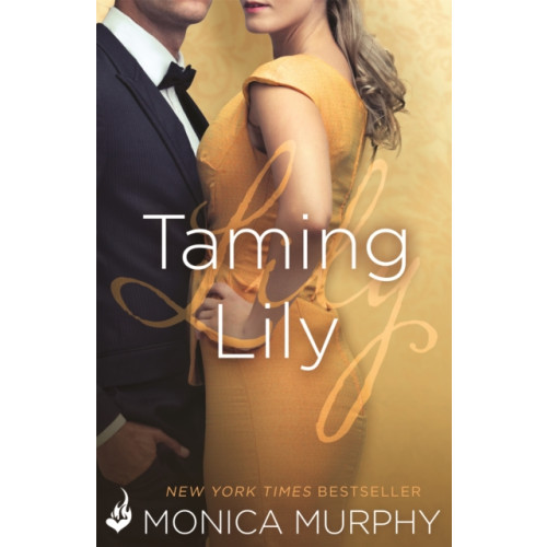 Headline Publishing Group Taming Lily: The Fowler Sisters 3 (häftad, eng)
