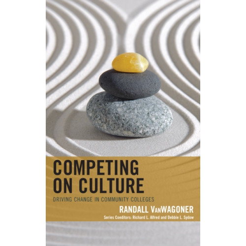 Rowman & littlefield Competing on Culture (häftad, eng)