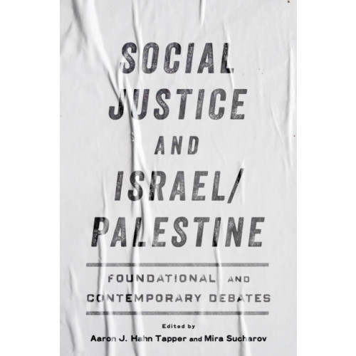 University of Toronto Press Social Justice and Israel/Palestine (häftad, eng)