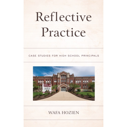 Rowman & littlefield Reflective Practice (häftad, eng)