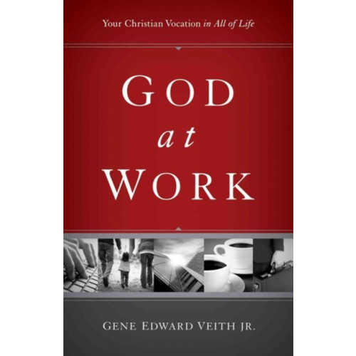 Crossway Books God at Work (häftad, eng)