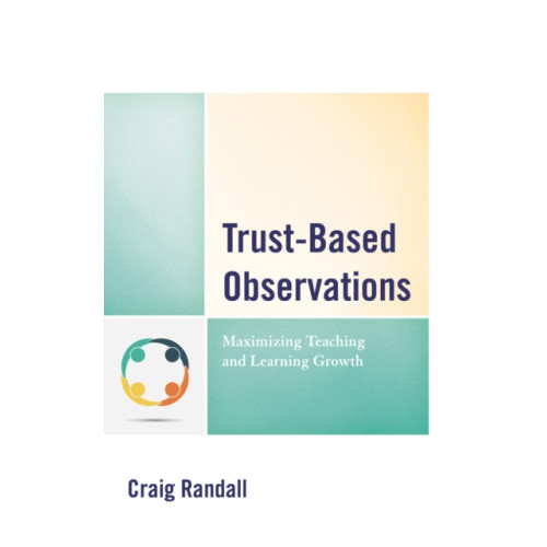 Rowman & littlefield Trust-Based Observations (häftad, eng)