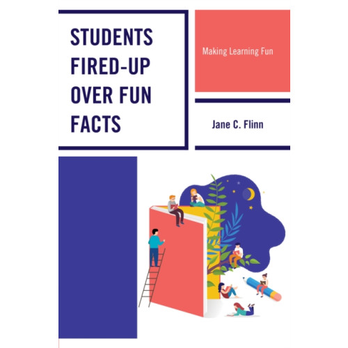 Rowman & littlefield Students Fired-up Over Fun Facts (häftad, eng)