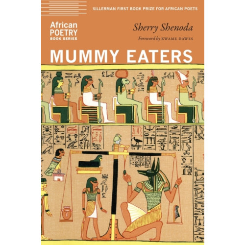 University of Nebraska Press Mummy Eaters (häftad, eng)