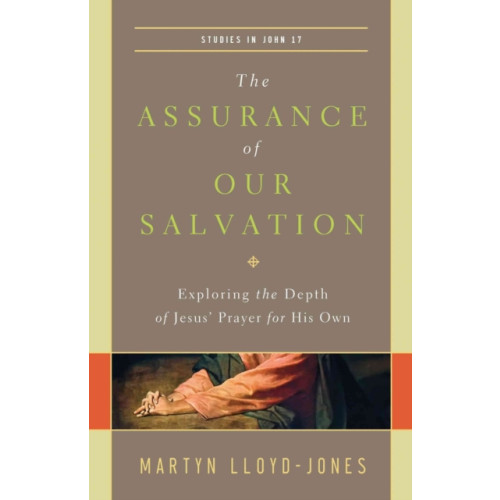 Crossway Books The Assurance of Our Salvation (häftad, eng)