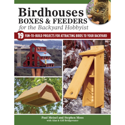 IMM Lifestyle Books Birdhouses, Boxes & Feeders for the Backyard Hobbyist (häftad, eng)