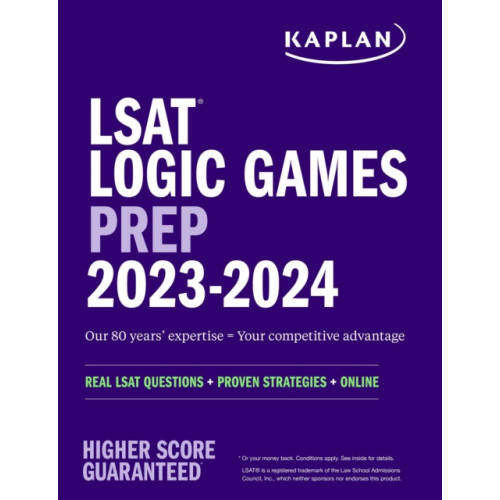 Kaplan Publishing LSAT Logic Games Prep 2023: Real LSAT Questions + Proven Strategies + Online (häftad, eng)