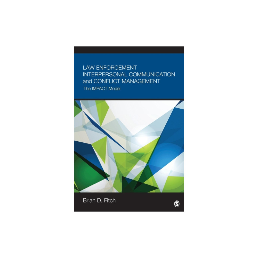 Produktbild för Law Enforcement Interpersonal Communication and Conflict Management (häftad, eng)