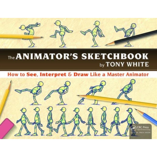 Taylor & francis inc The Animator’s Sketchbook (häftad, eng)