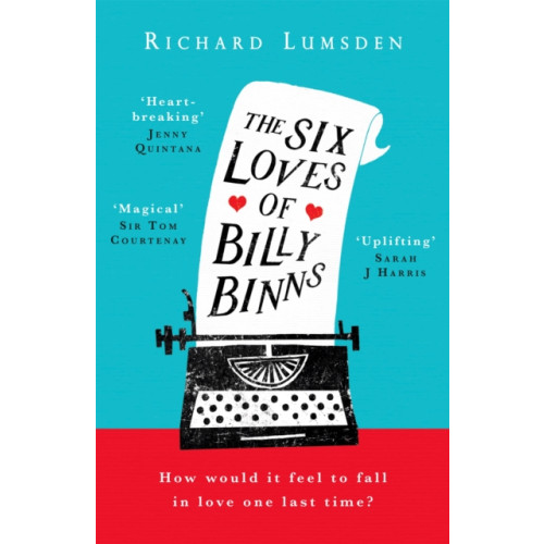 Headline Publishing Group The Six Loves of Billy Binns (häftad, eng)