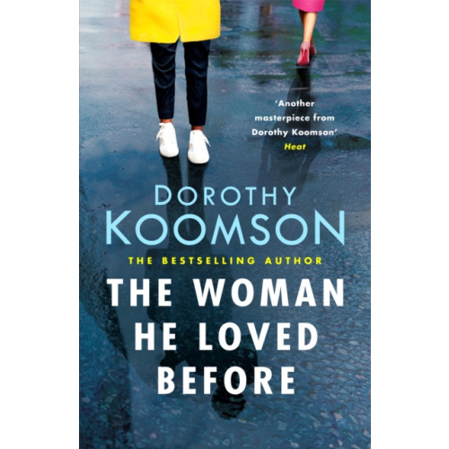 Headline Publishing Group The Woman He Loved Before (häftad, eng)