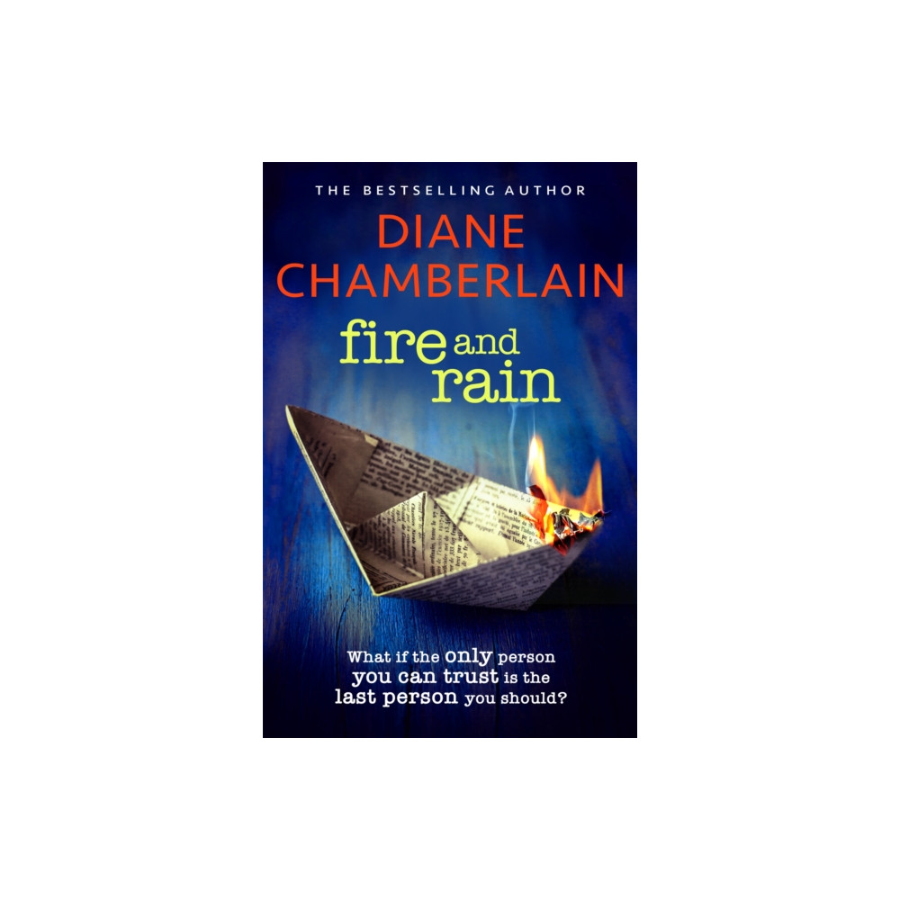 Produktbild för Fire and Rain: A scorching, page-turning novel you won't be able to put down (häftad, eng)