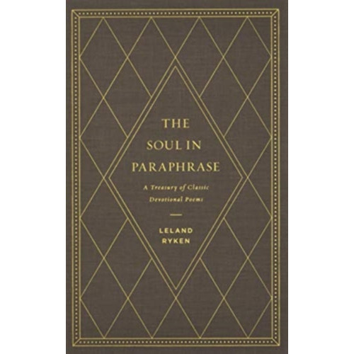 Crossway Books The Soul in Paraphrase (inbunden, eng)