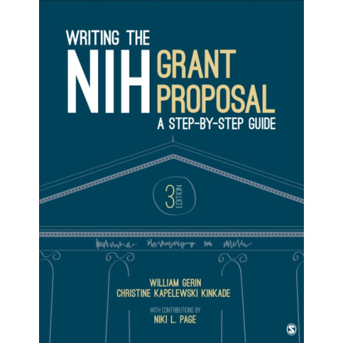 Sage publications inc Writing the NIH Grant Proposal (häftad, eng)