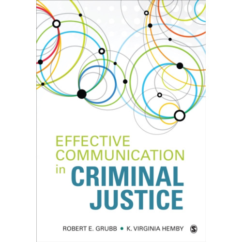 Sage publications inc Effective Communication in Criminal Justice (häftad, eng)
