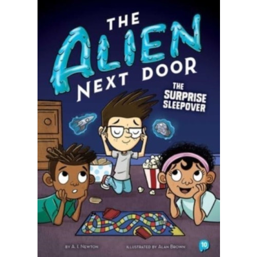 little bee books The Alien Next Door 10: The Surprise Sleepover (inbunden, eng)