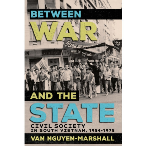 Cornell University Press Between War and the State (häftad, eng)