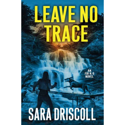 Kensington Publishing Leave No Trace (inbunden, eng)