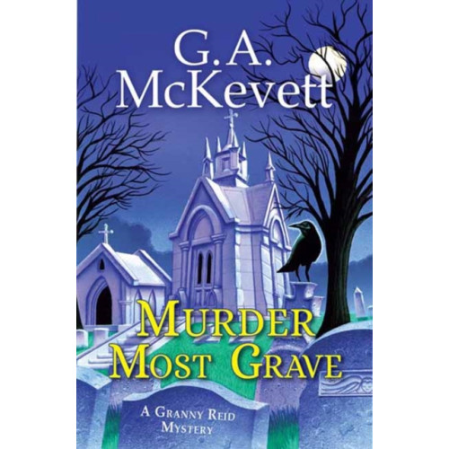 Kensington Publishing Murder Most Grave (inbunden, eng)
