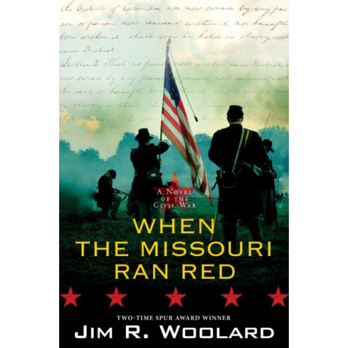 Kensington Publishing When the Missouri Ran Red (inbunden, eng)