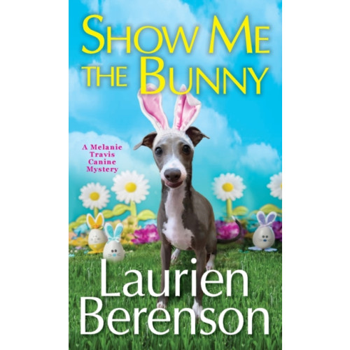 Kensington Publishing Show Me the Bunny (häftad, eng)