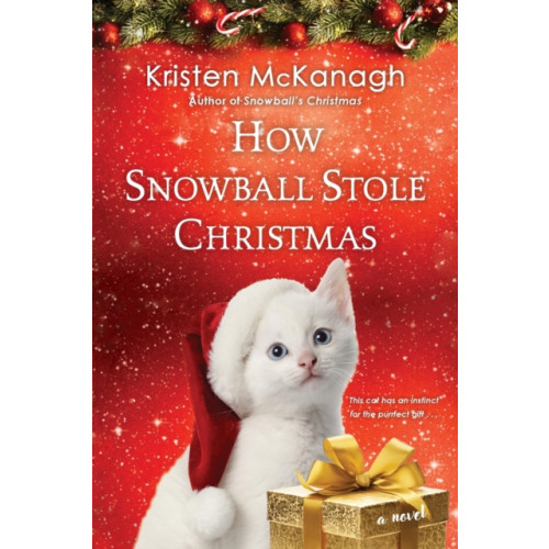 Kensington Publishing How Snowball Stole Christmas (häftad, eng)