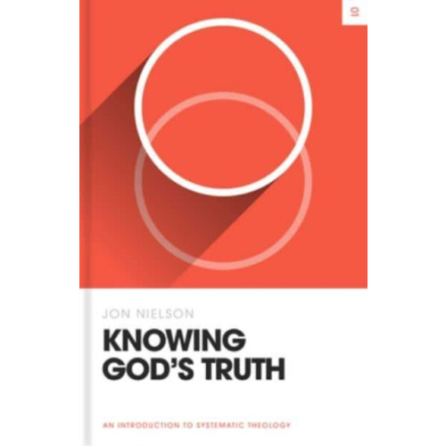 Crossway Books Knowing God's Truth (inbunden, eng)