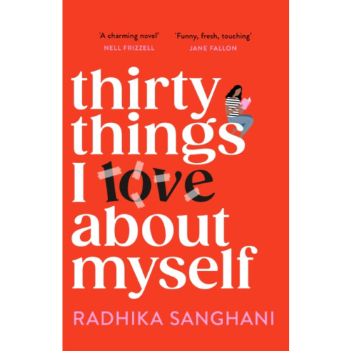 Headline Publishing Group Thirty Things I Love About Myself (häftad, eng)
