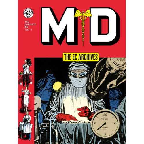 Dark Horse Comics,U.S. The Ec Archives: Md (inbunden, eng)