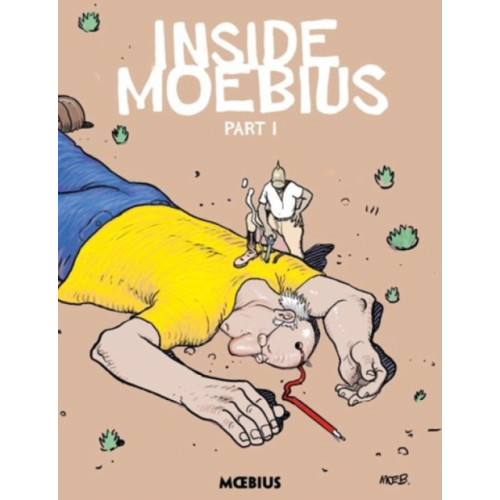 Dark Horse Comics,U.S. Moebius Library: Inside Moebius Part 1 (inbunden, eng)