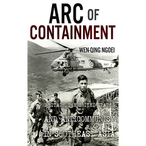 Cornell University Press Arc of Containment (inbunden, eng)