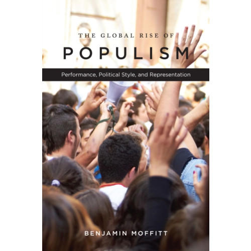 Stanford university press The Global Rise of Populism (häftad, eng)