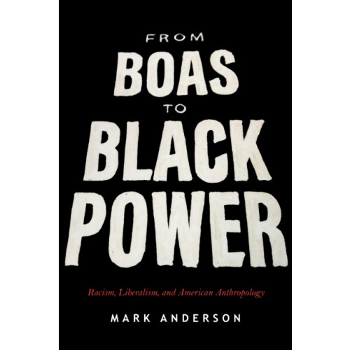 Stanford university press From Boas to Black Power (häftad, eng)