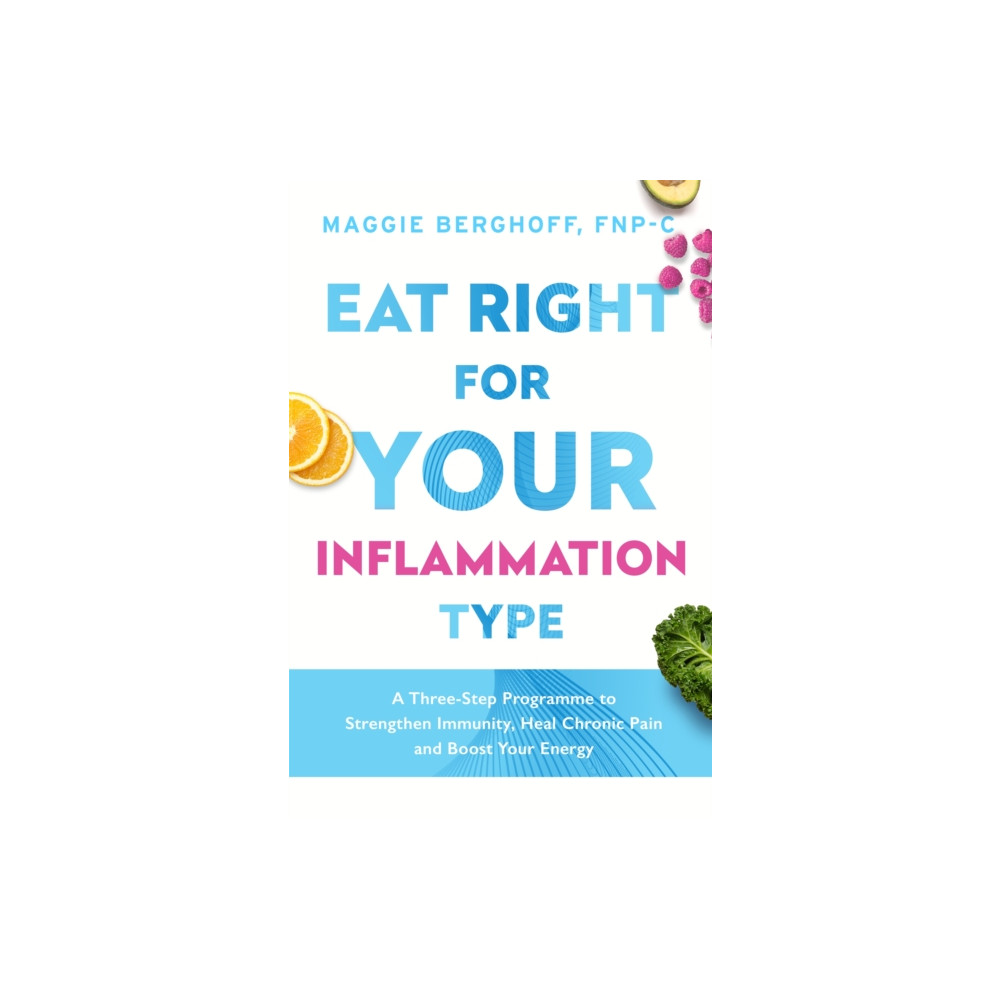 Produktbild för Eat Right For Your Inflammation Type (häftad, eng)