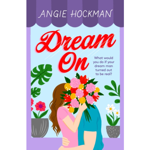 Headline Publishing Group Dream On (häftad, eng)
