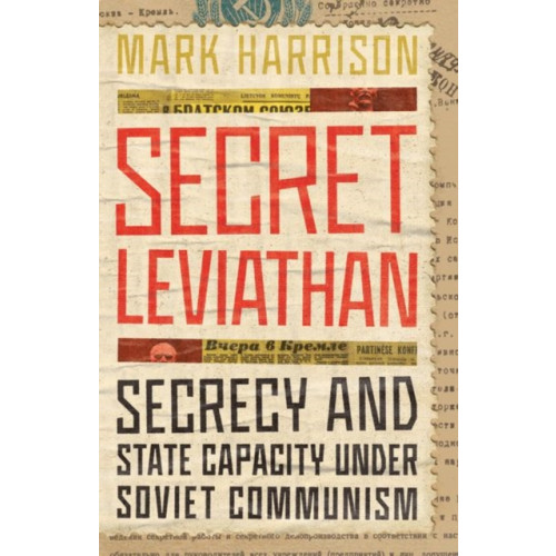 Stanford university press Secret Leviathan (inbunden, eng)