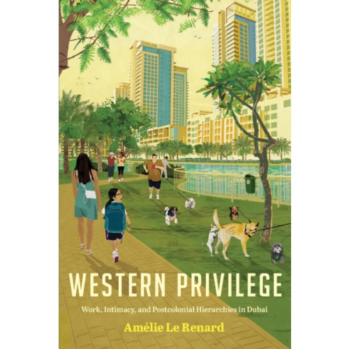 Stanford university press Western Privilege (häftad, eng)