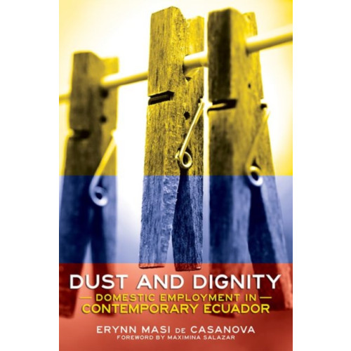 Cornell University Press Dust and Dignity (inbunden, eng)