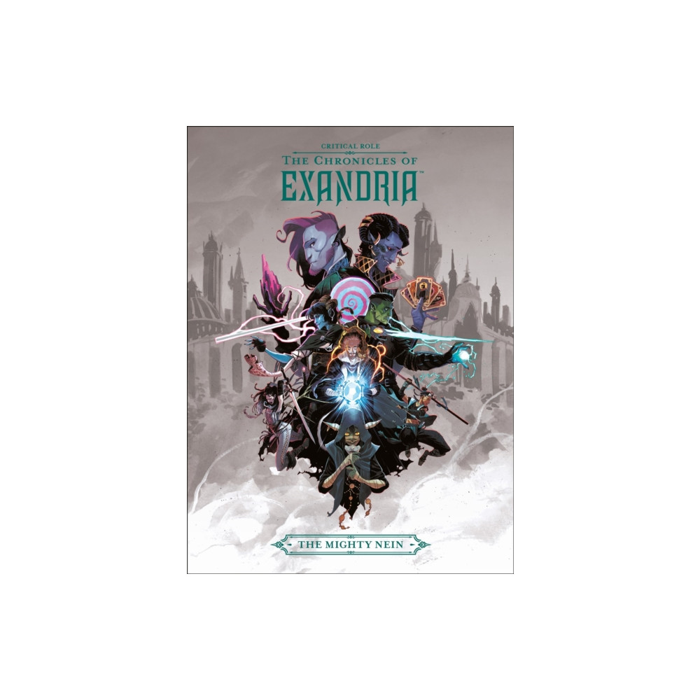 Produktbild för Critical Role: The Chronicles of Exandria The Mighty Nein (inbunden, eng)