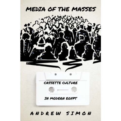 Stanford university press Media of the Masses (häftad, eng)