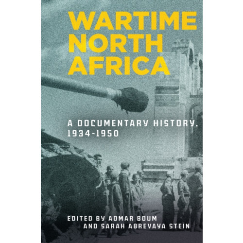 Stanford university press Wartime North Africa (häftad, eng)