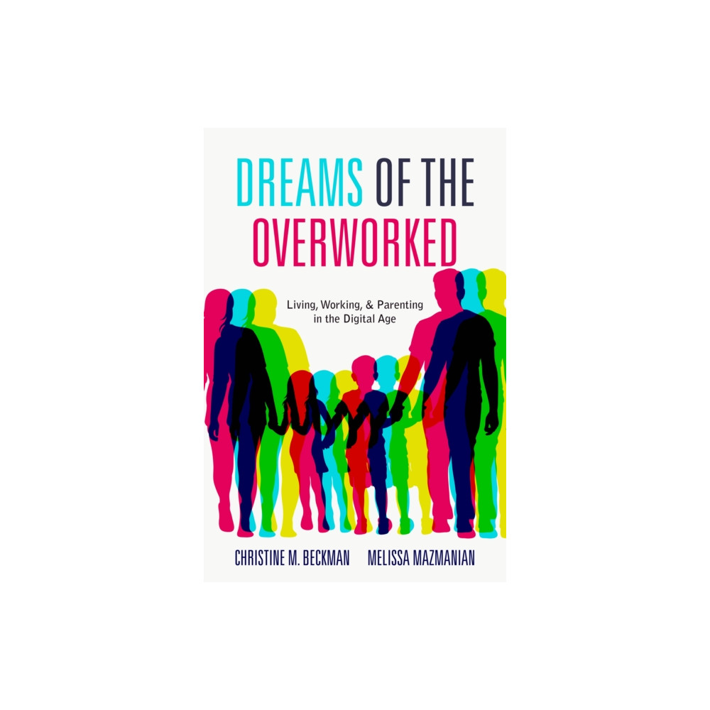 Produktbild för Dreams of the Overworked (häftad, eng)