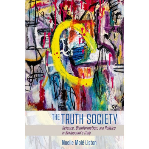 Cornell University Press The Truth Society (inbunden, eng)