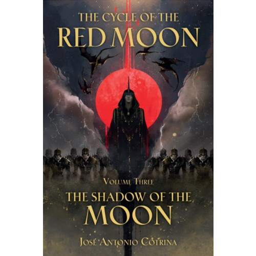 Dark Horse Comics,U.S. Cycle of the Red Moon Volume 3, The : The Shadow of the Moon (häftad, eng)